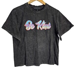 Kendall + Kylie Short Sleeve Short T-shirt Size Medium Be Kind Stone Washed
